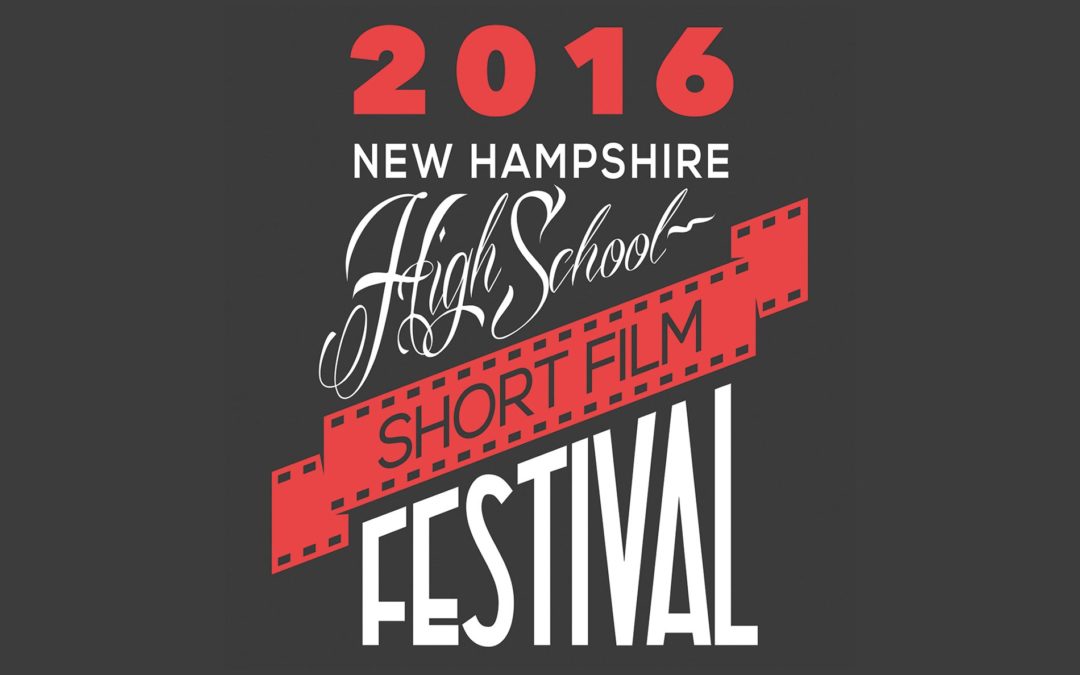 NH High School Short Film Festival to Screen at the Palace Theatre Wed., October 26th