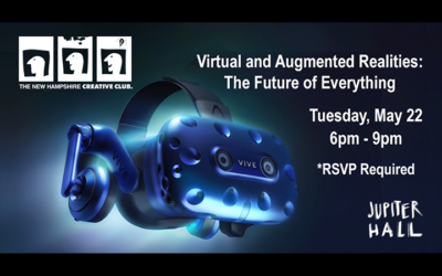 May 22nd “Virtual & Augmented Realities: The Future of Everything”