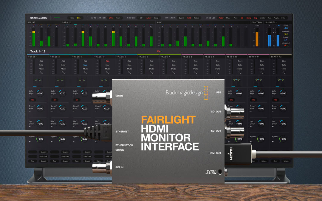 Blackmagic Design Announces New Fairlight HDMI Monitor Interface